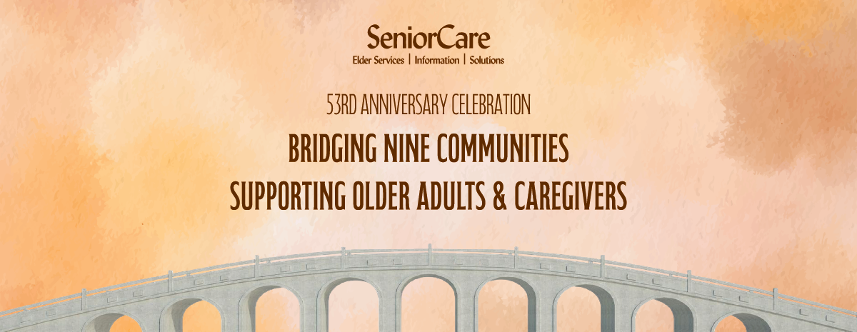 SeniorCare 53rd Anniversary Celebration